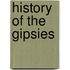 History of the Gipsies