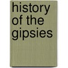 History of the Gipsies by Walter Simson