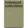 Hollywood Collectibles door Jeff Zillner