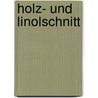 Holz- und Linolschnitt door Christina Cohen-Cossen