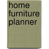 Home Furniture Planner door Belinda Albo