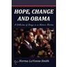 Hope, Change and Obama door Norma LaVonne Smith