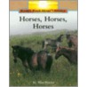 Horses, Horses, Horses by Allan Fowler