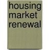 Housing Market Renewal door Great Britain: National Audit Office