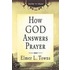 How God Answers Prayer