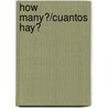 How Many?/Cuantos Hay? by Cheryl Christian