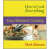 How To Cook Everything by Mark Bittman