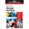How to Manage Meetings door Alan Barker