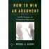 How to Win an Argument
