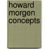 Howard Morgen Concepts