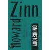 Howard Zinn on History door Howard Zinn