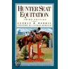 Hunter Seat Equitation door George H. Morris