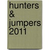 Hunters & Jumpers 2011 door Onbekend