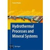 Hydrothermal Processes door Franco Pirajno