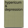Hypericum & Depression door Peter McWilliams