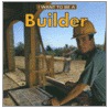 I Want to Be a Builder door Daniel Liebman