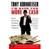 I'm Back for More Cash door Tony Kornheiser