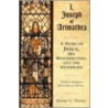 I, Joseph Of Arimathea door Frank C. Tribbe