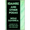 Idanre and Other Poems door Professor Wole Soyinka