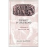 Ideology in Cold Blood door Shadi Bartsch