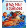 If We Had A Sailboat P door Jonathan Emmett