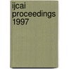 Ijcai Proceedings 1997 by Ijcai