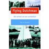 Flying Dutchman door P. de Schipper