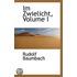 Im Zwielicht, Volume I