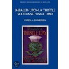 Impaled Upon a Thistle door Ewen Cameron