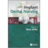 Implant Dental Nursing door Ulpee R. Darbar