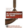 In Government We Trust door Warwick Funnell