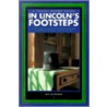 In Lincoln's Footsteps door Don Davenport