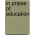 In Praise Of Education