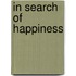 In Search Of Happiness