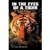 In The Eyes Of A Tiger door Candi McBride