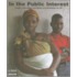 In The Public Interest