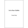 In The Year Of Jubilee door George Gissing