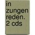 In Zungen Reden. 2 Cds