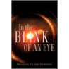 In the Blink of an Eye door Clark Hopkins Bradley