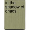 In the Shadow of Chaos door John Blazewick