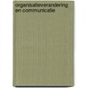 Organisatieverandering en communicatie