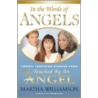 In the Words of Angels by Martha Williamson