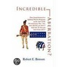 Incredible Aberration? door Robert E. Bonson
