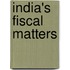 India's Fiscal Matters