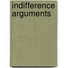 Indifference Arguments by Stephen Makin