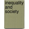 Inequality and Society door Michael Sauder