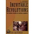 Inevitable Revolutions