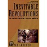 Inevitable Revolutions door Walter LaFeber