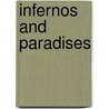 Infernos and Paradises door Marilyn French