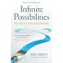 Infinite Possibilities